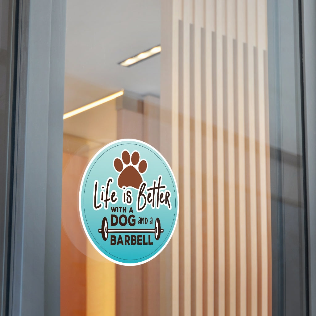 Life is Better with a Dog - Sticker